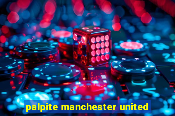 palpite manchester united